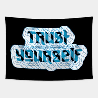 Trust Yourself Tapestry