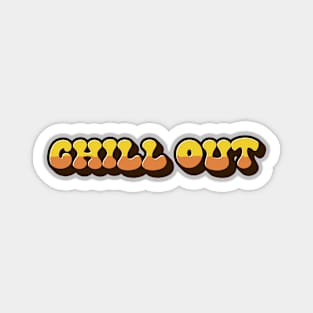 Unwind Unleashed: ‘Chill Out’ in Bold Magnet