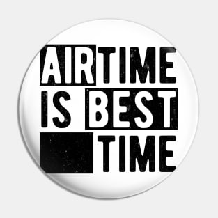 Airtime Is Best Time - Funny Roller Coaster Enthusiast Pin