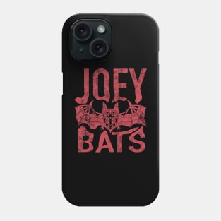 JOEY BATS Phone Case