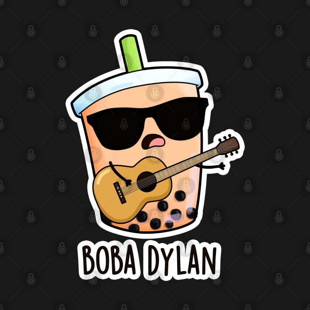 Boba Dylan Cute Boba Tea Pun by punnybone