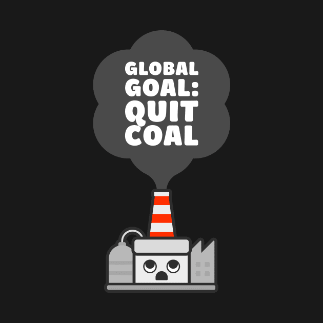 Global Goal: Quit Coal - Factory by Gudland