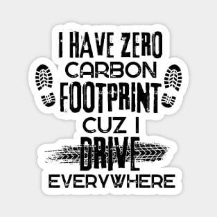 I have zero Carbon Footprint Magnet