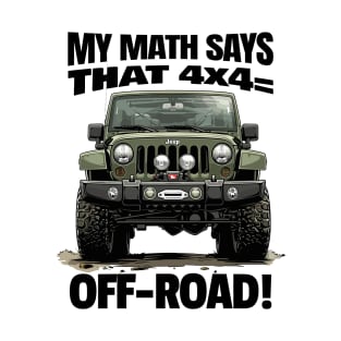 4x4= Off-road T-Shirt