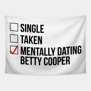 MENTALLY DATING BETTY COOPER Tapestry