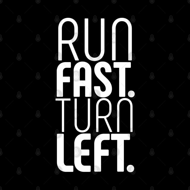 run fast turn left by LeonAd