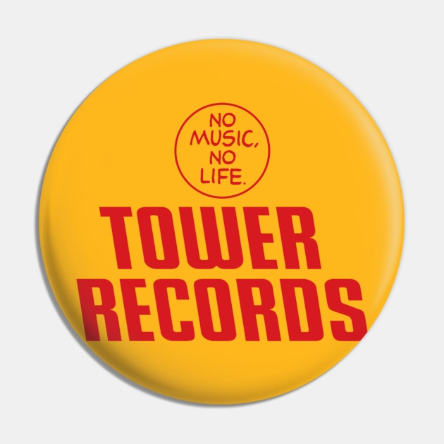 Tower Records Pin by Hysteria 51's Retro - RoundUp
