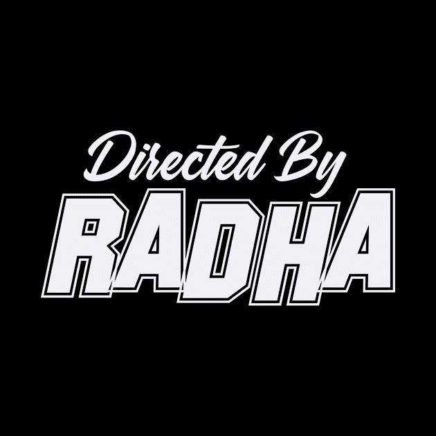 Directed By RADHA, RADHA NAME by Judyznkp Creative