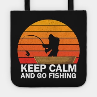 Bigfoot Fishing, Keep Calm and go fishing, Funny Sasquatch Fisherman Gift for Men Women Tote