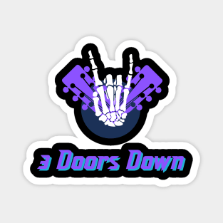 3 Doors Down Magnet