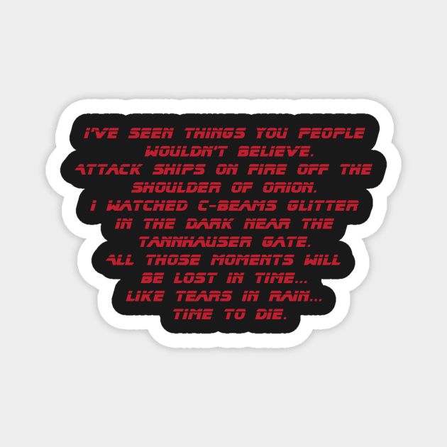 blade runner Magnet by horrorshirt