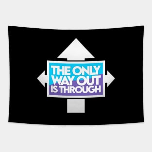 The Only Way Out [Thunder] Tapestry