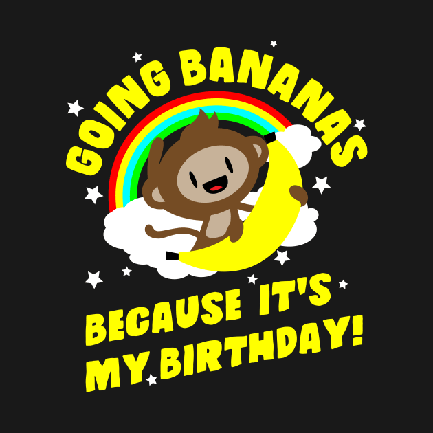 Going Bananas Happy Birthday Monkey by SWIFTYSPADE