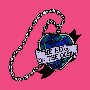 Titanic - The heart of the ocean necklace T-Shirt