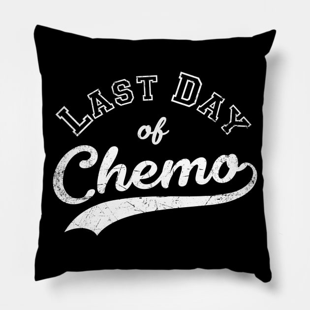 Last Day of Chemo | Cancer Fighter & Survivor Pillow by jpmariano