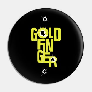 GOLDFINGER Shoot In Heart Pin