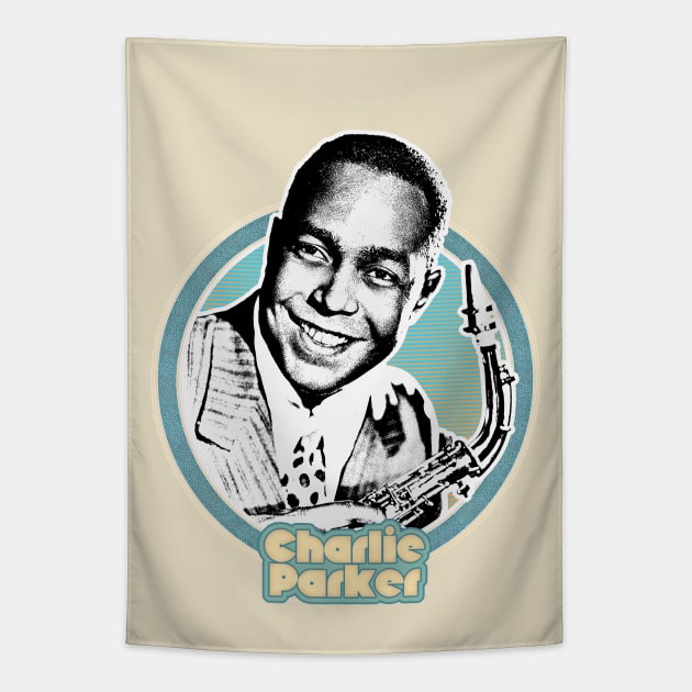 Charlie Parker /  Retro Jazz Music Fan Design Tapestry by DankFutura