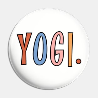 Yogi | Funny Yoga Lover | Yoga Class Teacher Pin