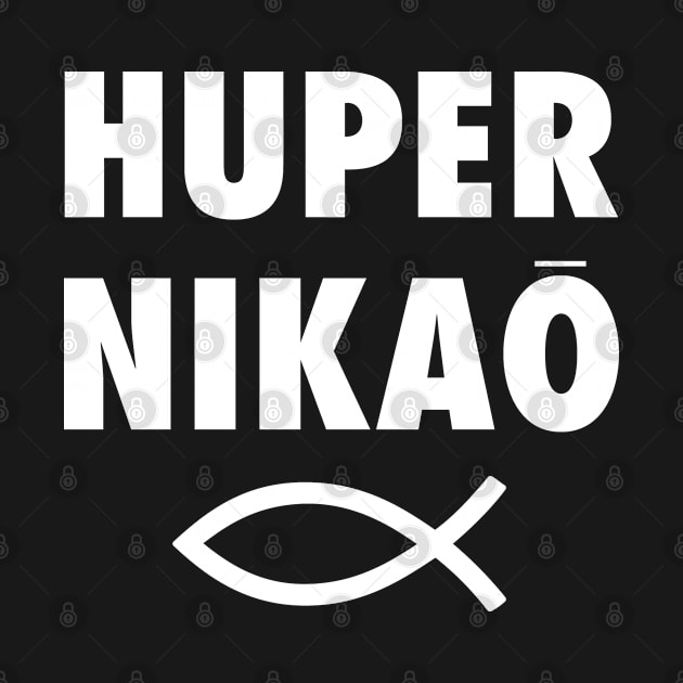 Huper Nikao: It's Just Done - Jesus Fish by SHEPHERDboi