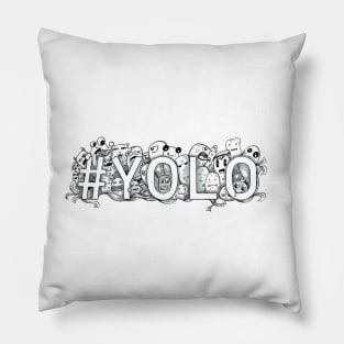 Yolo Pillow