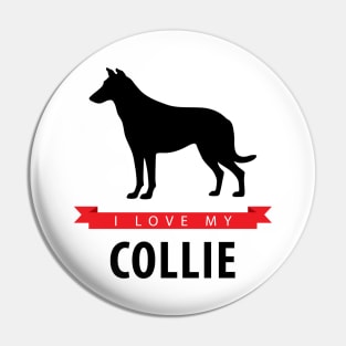 I Love My Smooth Collie Pin