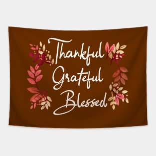 Thankful Grateful Blessed Thanksgiving Tapestry