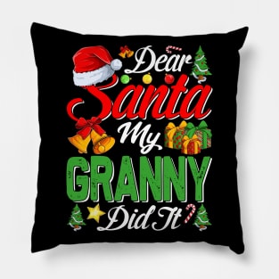 Dear Santa My Granny Did It Funny Pillow