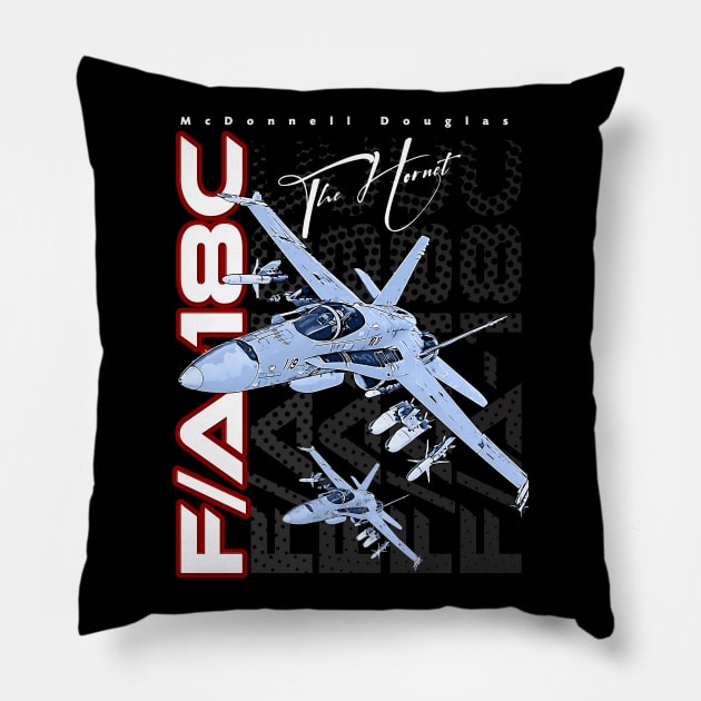 F/A-18C The Hornet Us Air Force Fighterjet Pillow by aeroloversclothing