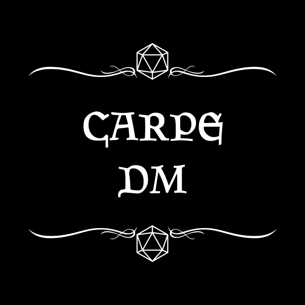 Carpe DM by robertbevan