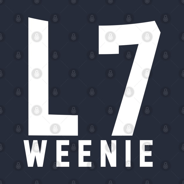 L7 Weenie by BodinStreet