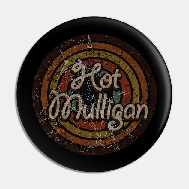 Hot Mulligan - vintage design on top Pin by agusantypo