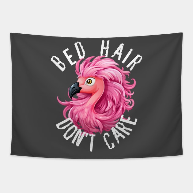 Bed Hair Don't Care - Pink Flamingo (White Lettering) Tapestry by VelvetRoom