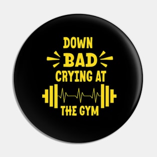 Down bad crying at gym Pin