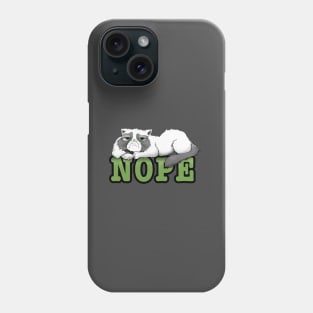 Nope Phone Case