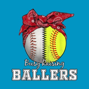 Busy Raising Ballers Softball Baseball T-Shirt baseball mom T-Shirt