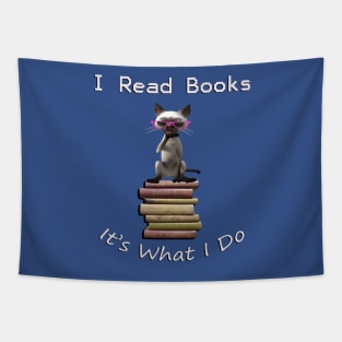 I READ, IT'S WHAT I DO, FUNNY CAT & BOOK DESIGN Tapestry