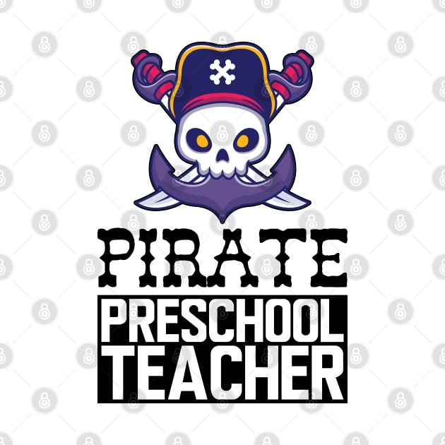 Pirate Preschool Teacher by KC Happy Shop