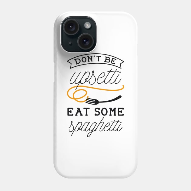 Upsetti Spaghetti Phone Case by LuckyFoxDesigns