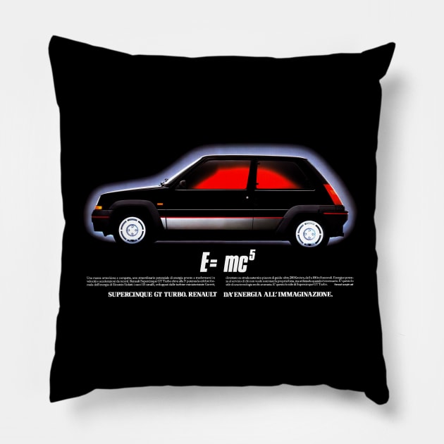 RENAULT SUPERCINQ HOT HATCH - advert Pillow by Throwback Motors