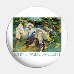 Siesta by John Singer Sargent Pin