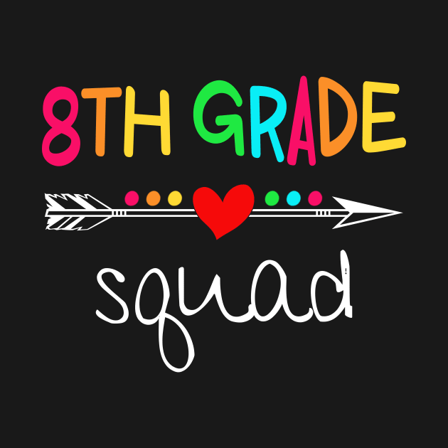8th Grade Squad Eighth Teacher Student Team Back To School Shirt by Alana Clothing