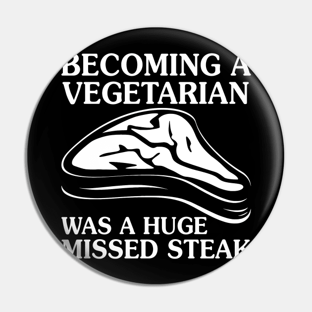 Becoming A Vegetarian Was A Huge - Funny T Shirts Sayings - Funny T Shirts For Women - SarcasticT Shirts Pin by Murder By Text