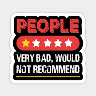 People, One Star, The Worst, Would Not Recommend: Funny Human Rating Magnet