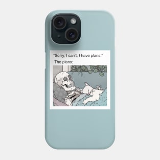 Weekend plans Phone Case