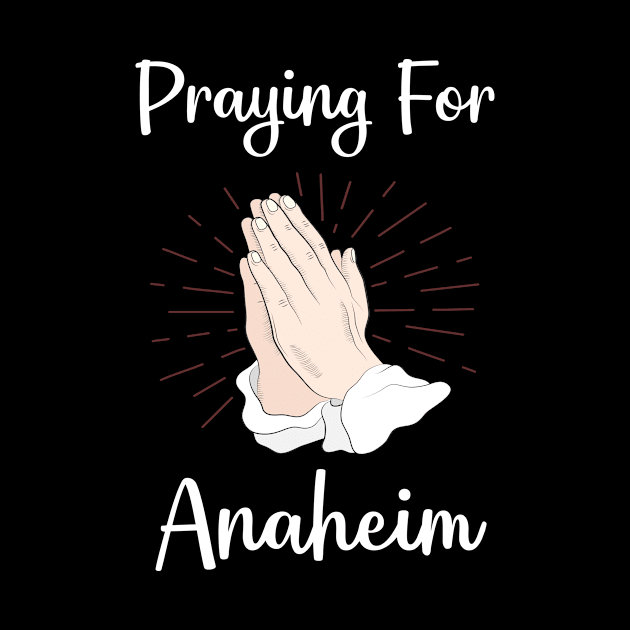 Praying For Anaheim by blakelan128