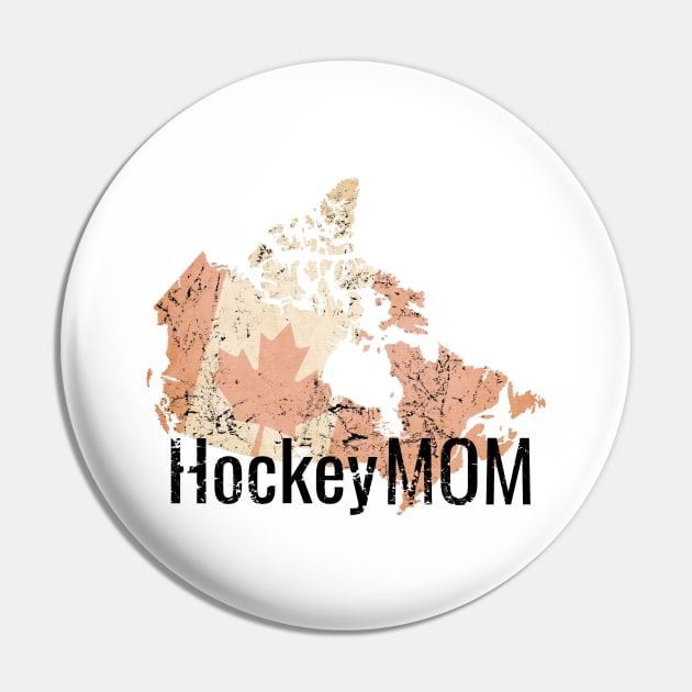 Hockey Mom with Canada flag in Sepia Pin by M Dee Signs