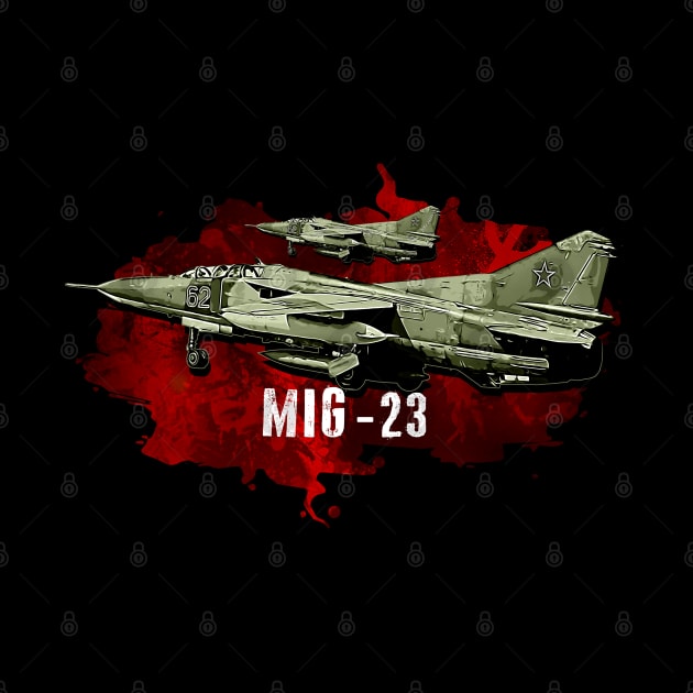 Mikoyan-Gourevitch Mig-23 by aeroloversclothing