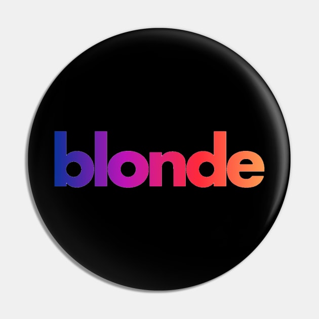 Blonde-Frank Ocean Pin by kellynicmac