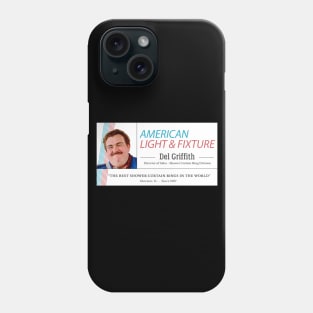 American Light & Fixture - Del Griffith - Shower Curtain Ring Division Phone Case