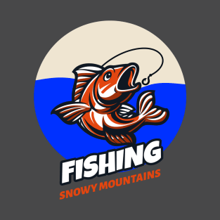 FISHING SNOWY MOUNTAINS T-Shirt